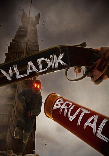 VLADiK BRUTAL