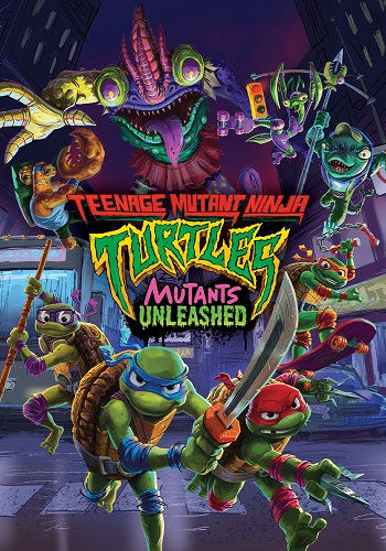 Teenage Mutant Ninja Turtles Mutants Unleashed